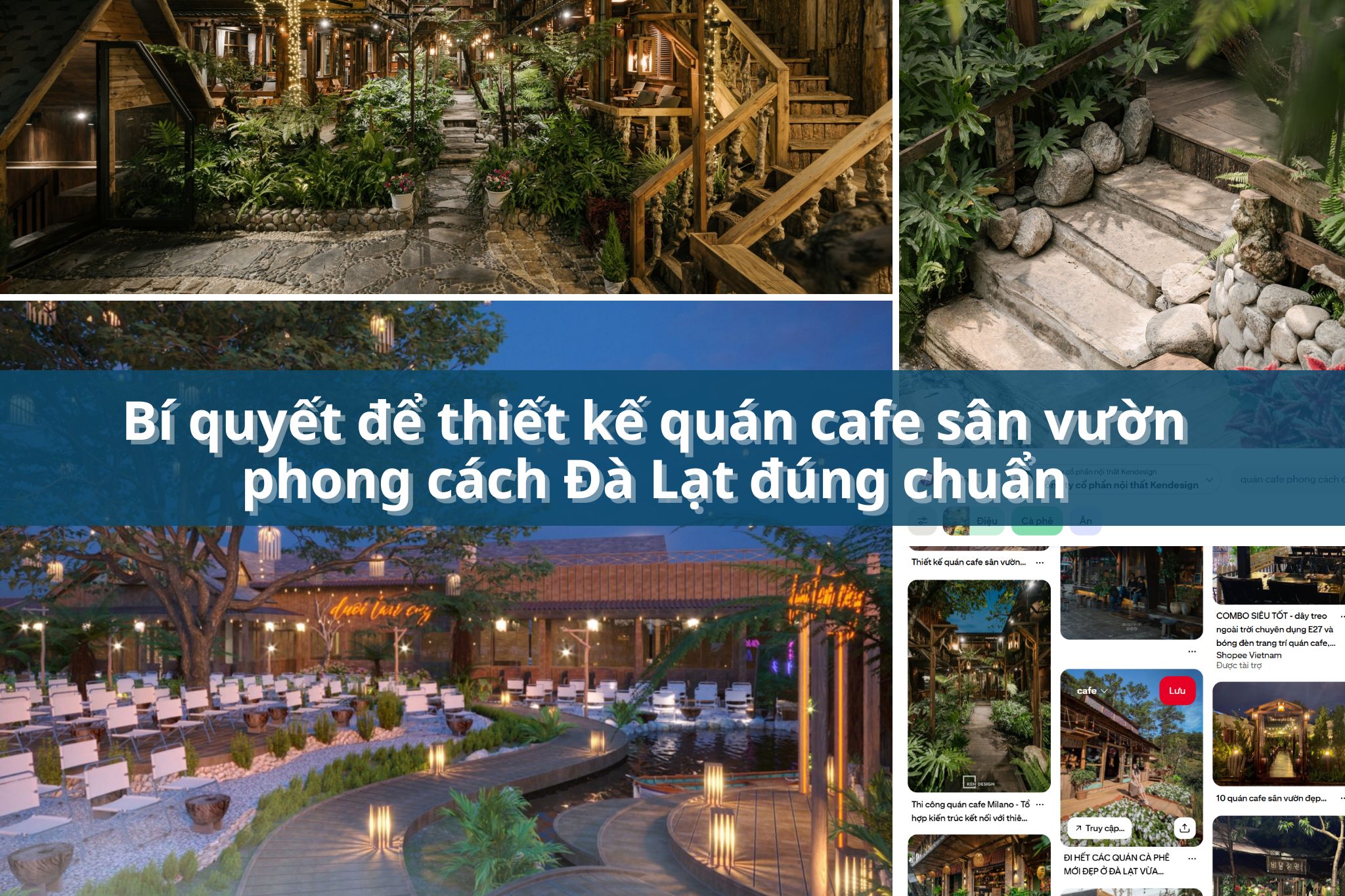Bí quyết để thiết kế quán cafe sân vườn phong cách Đà Lạt đúng chuẩn
